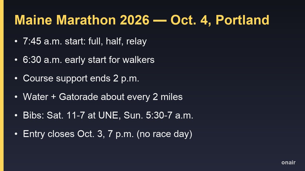 Card listing Maine Marathon 2026 start times, course close, aid stations, bib pickup hours and registration deadline