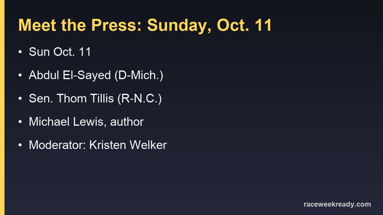 Meet the Press guests listed for Sunday, Oct. 11